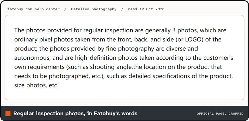 Screenshot of Fatobuy's help page text describing regular inspection photos as generally three ordinary photos of the front, back and side or logo